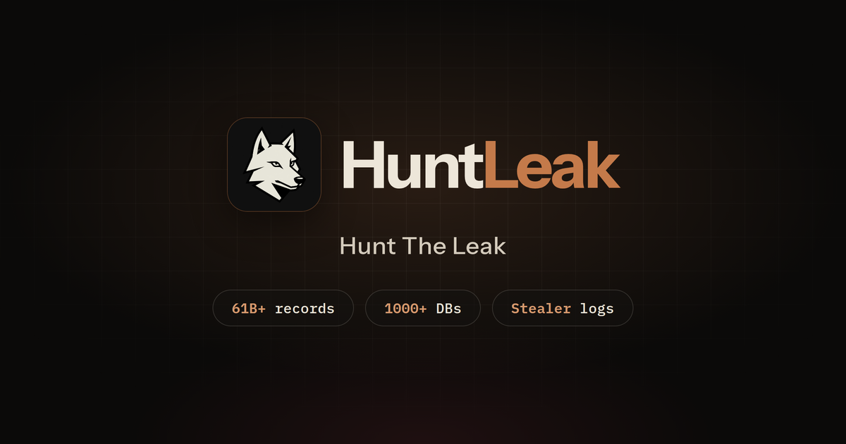 [Image: ?u=https%3A%2F%2Fhuntleak.com%2Fog-cover.png]